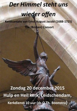 Affiche zondag 20 december, 10.00: Leidschendam, Hulp en Heilkerk (Veursestraatweg 185).